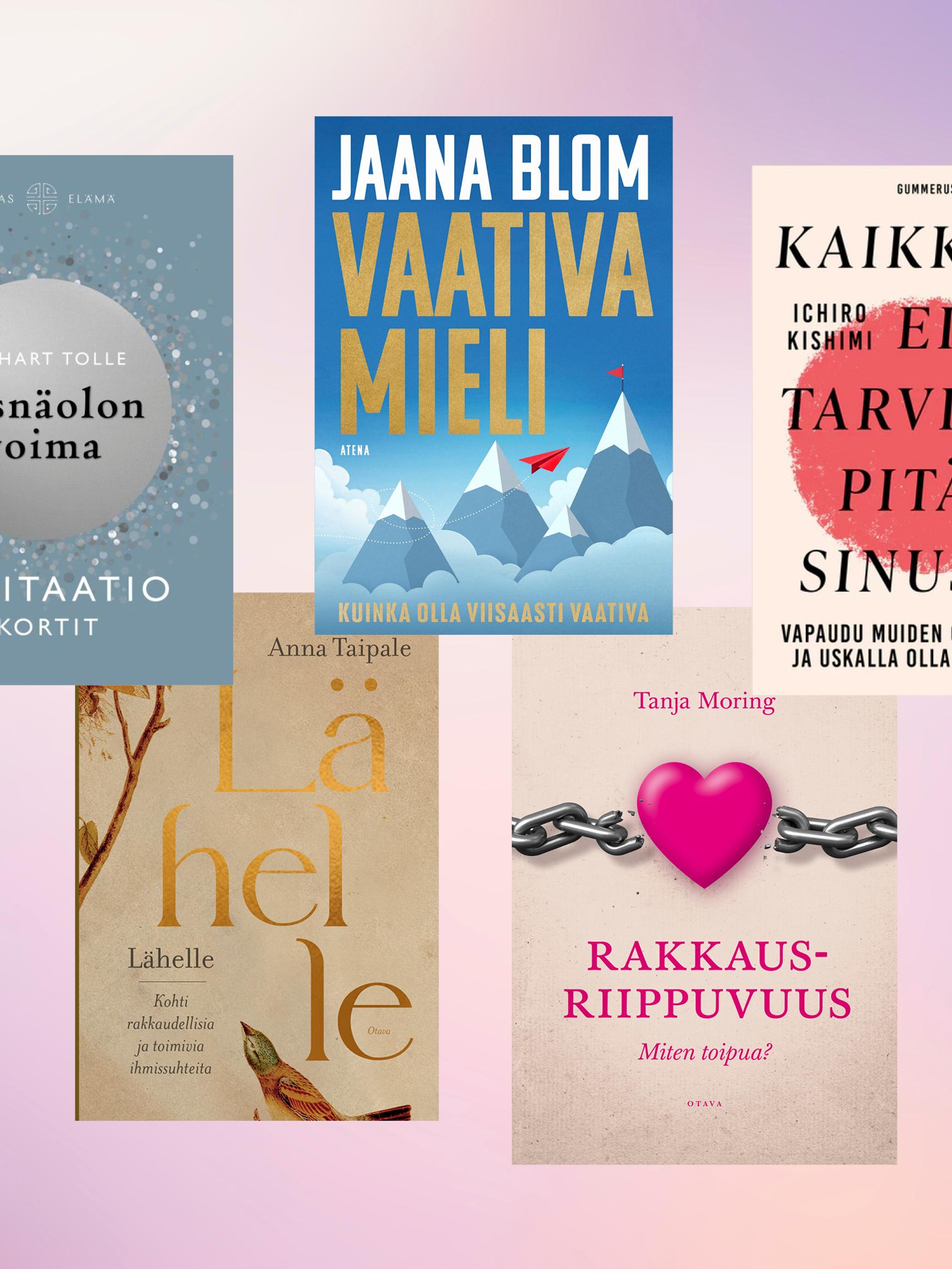 5  uutta hyvinvointikirjaa – yksi niistä kertoo, kuinka vapaudut rakkausriippuvuudesta