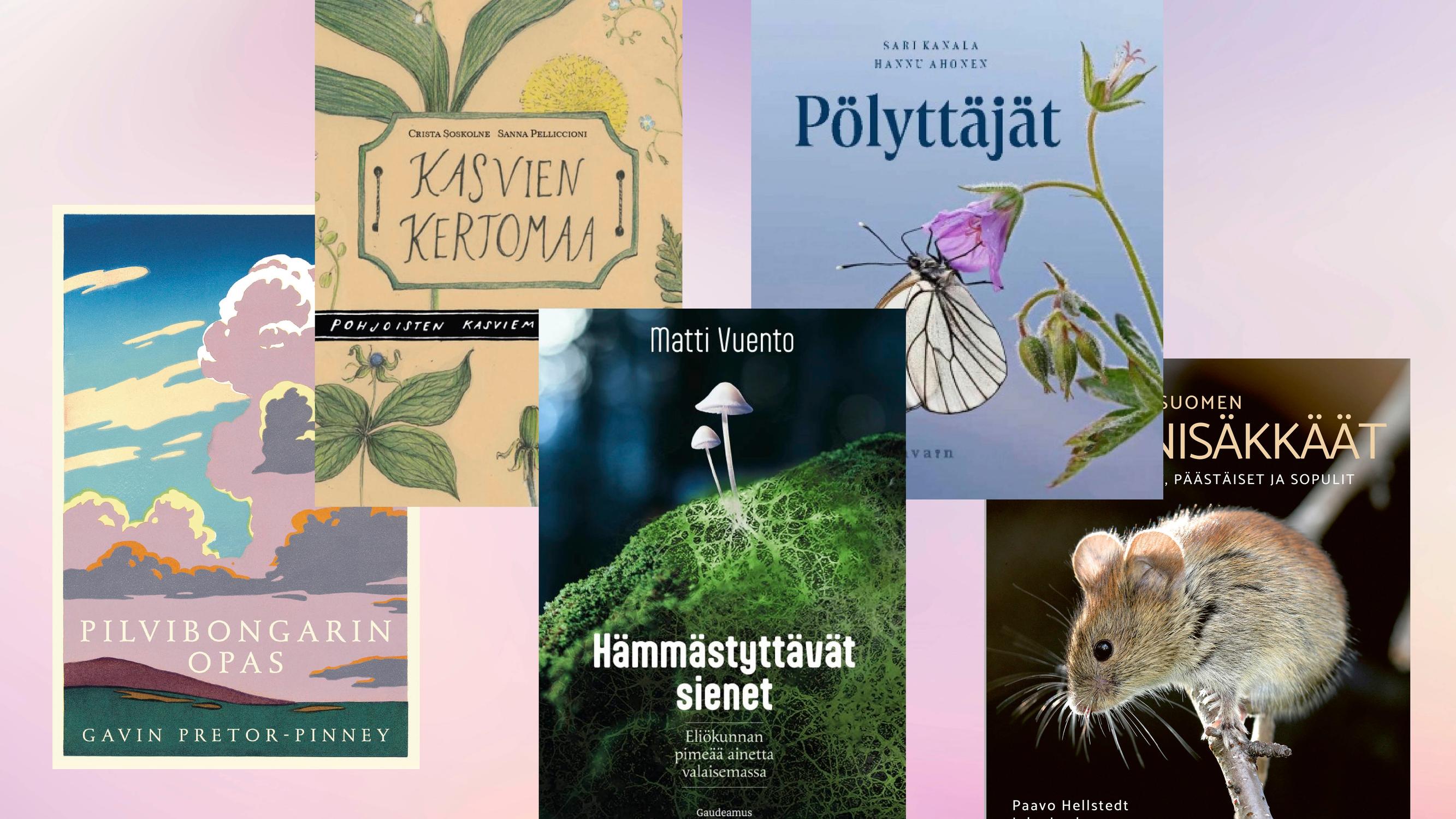 Nämä 5 luontokirjaa kannattaa lukea tänä syksynä – tiedätkö, mihin luonnonilmiöön liittyvät timanttipöly ja glooria? 