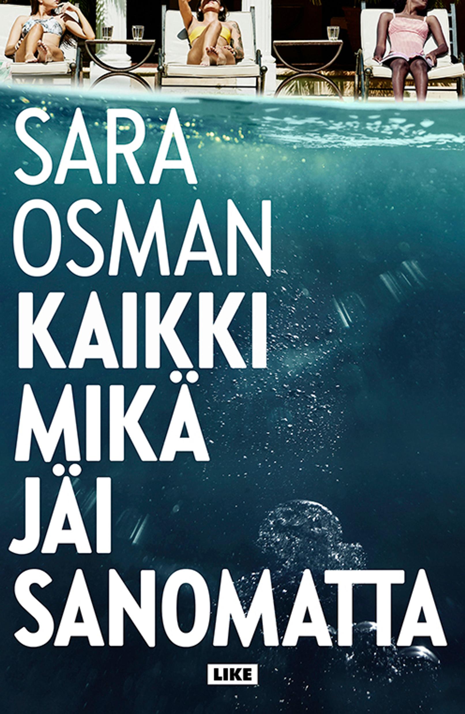 Sara Osman: Kaikki, mikä jäi sanomatta (Like)