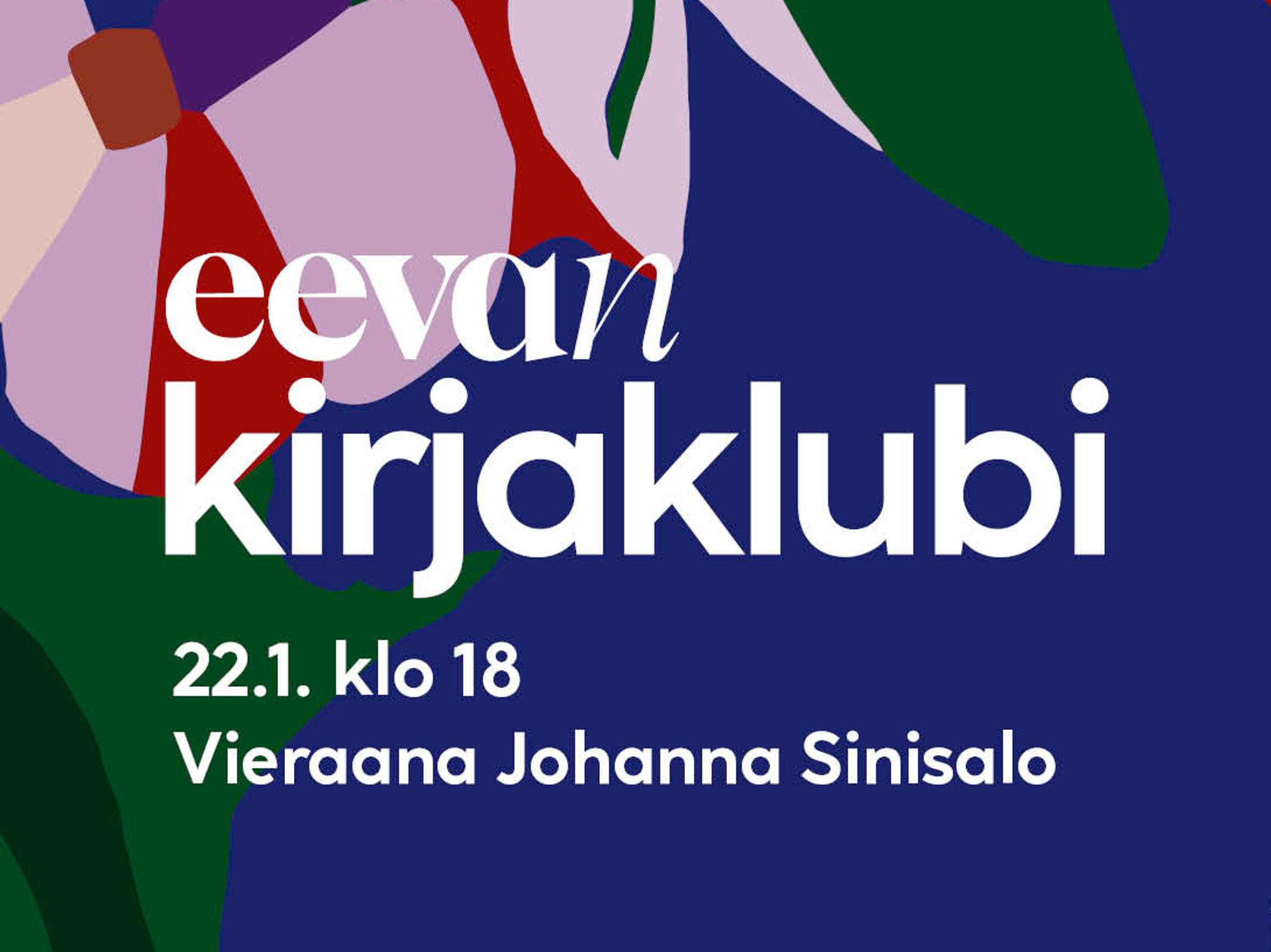 Eevan kirjaklubin tammikuun vieras on Johanna Sinisalo – ilmoittaudu klubiin, joka tuo kirjailijat kotiisi ja korviisi