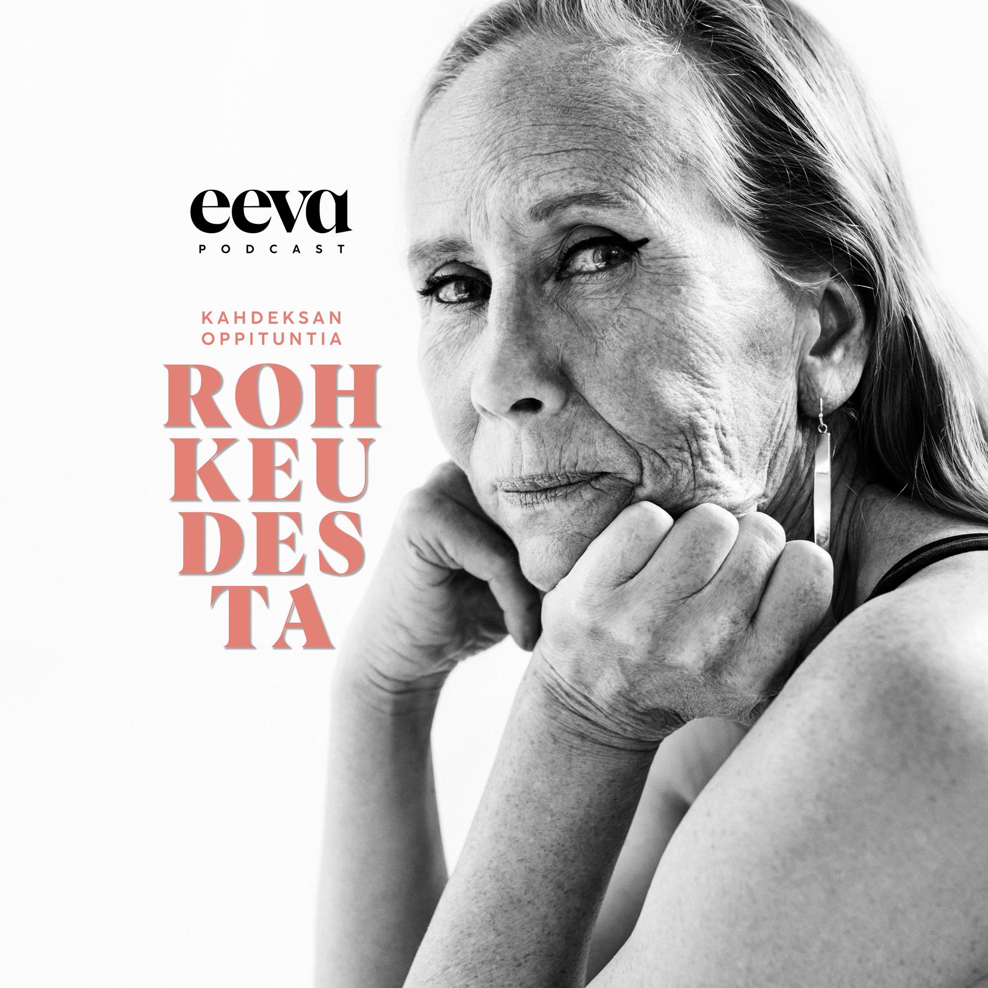 Kati Outinen jätti pahimpana lama-aikana vakituisen työnsä ja jäi tyhjän päälle: ”Se oli yksinhuoltajalta mielipuolinen teko” – kuuntele Eevan Kahdeksan oppituntia rohkeudesta -podcast