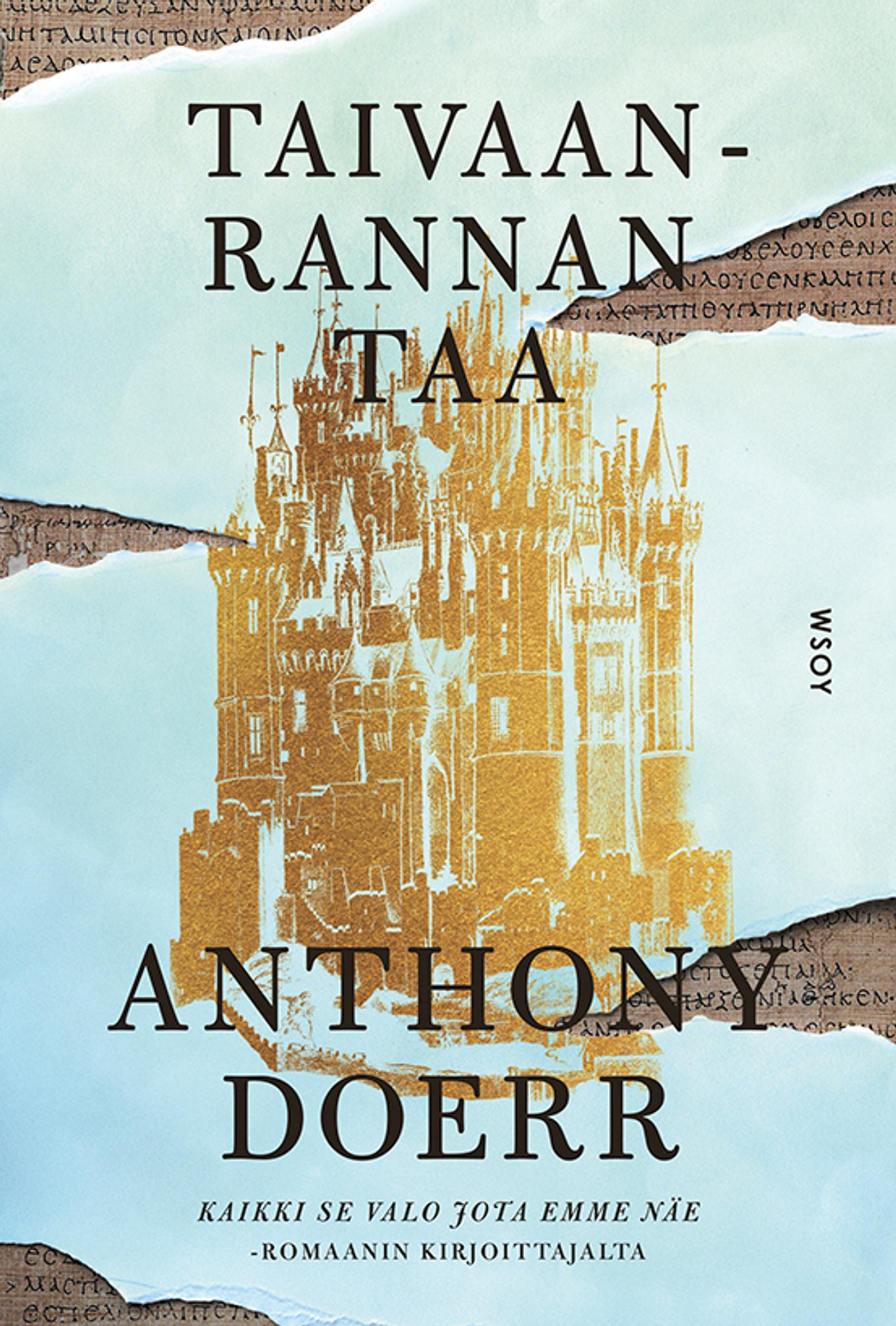 Anthony Doerr: Taivaanrannan taa (WSOY)