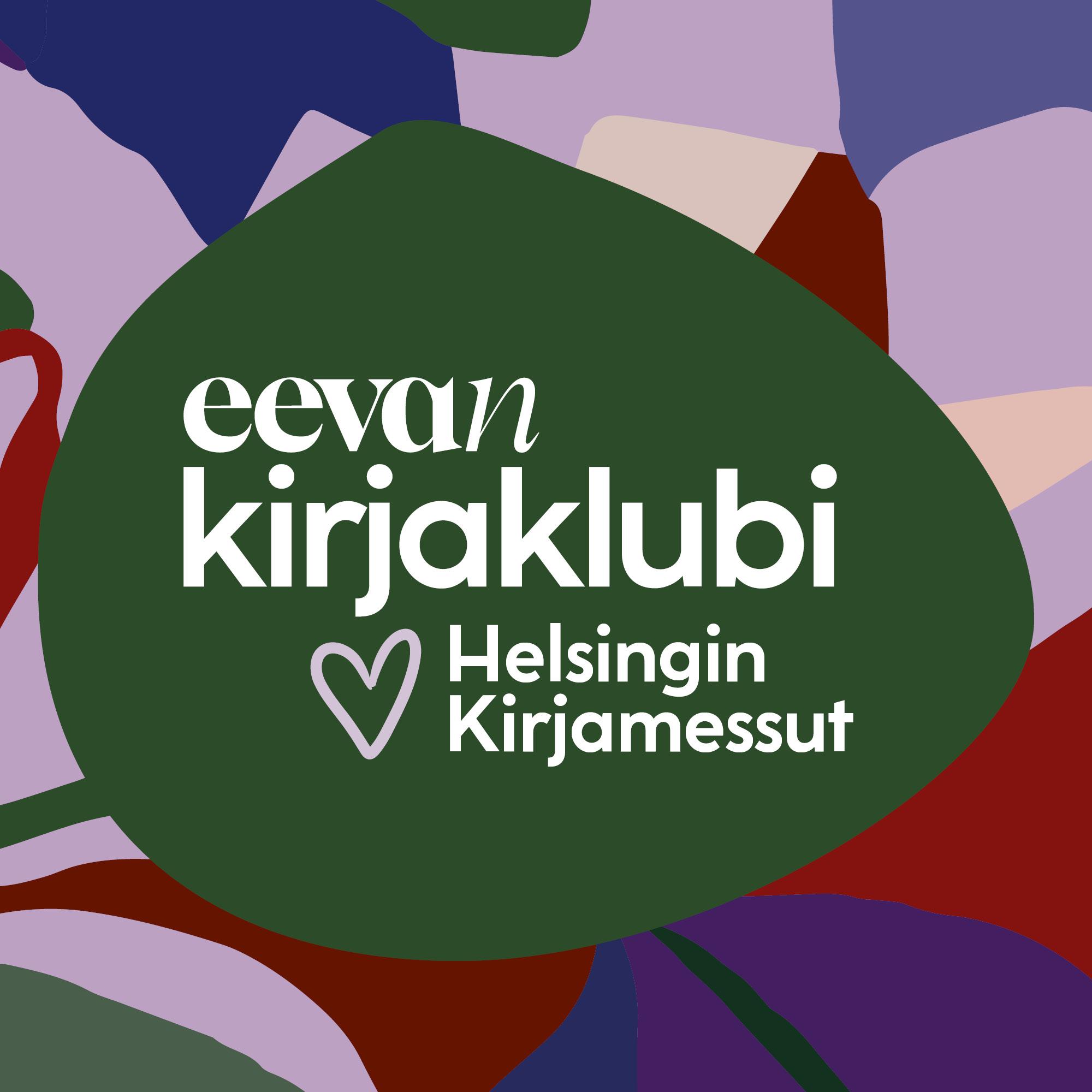 Eeva on mukana Helsingin kirjamessuilla – katso ohjelma tästä ja tule kuuntelemaan!