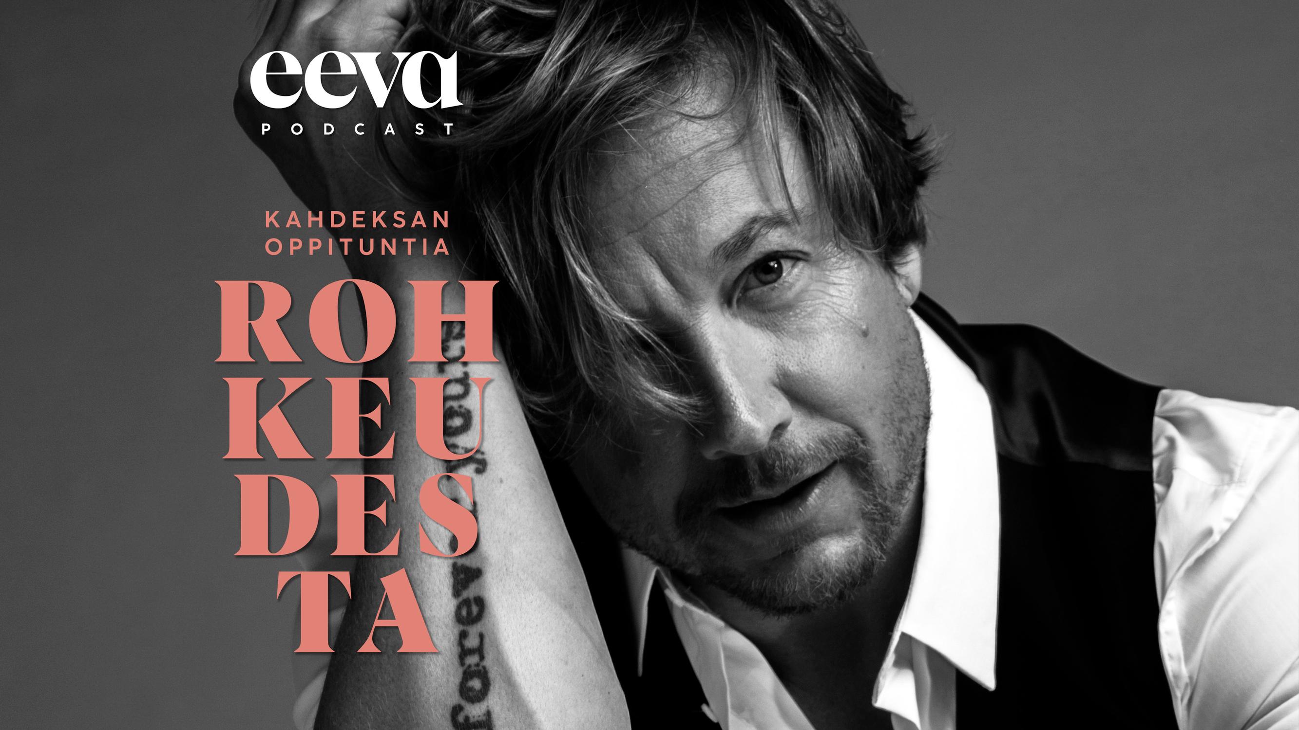 Kahdeksan oppituntia rohkeudesta -podcast: Samu Haber ja nuoren miehen rohkeus