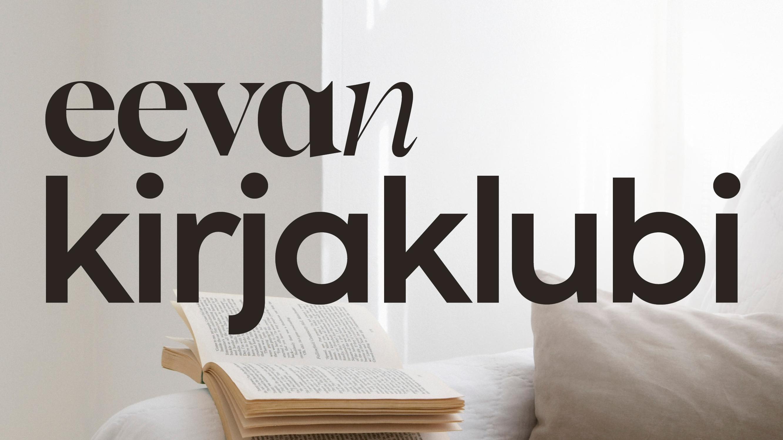 Eevan kirjaklubi on kirjatapahtuma sinulle, joka rakastat lukemista – tule mukaan!