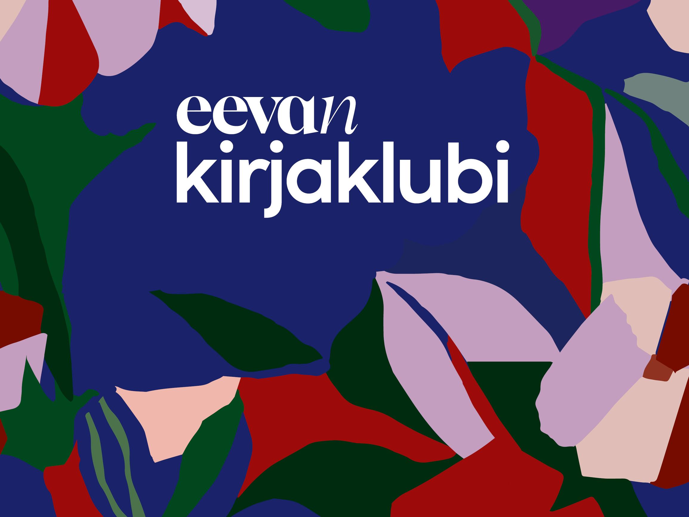 Eevan kirjaklubi kutsuu kirjailijat kotiisi ja korviisi – kuuntele kaikki jaksot podcastina