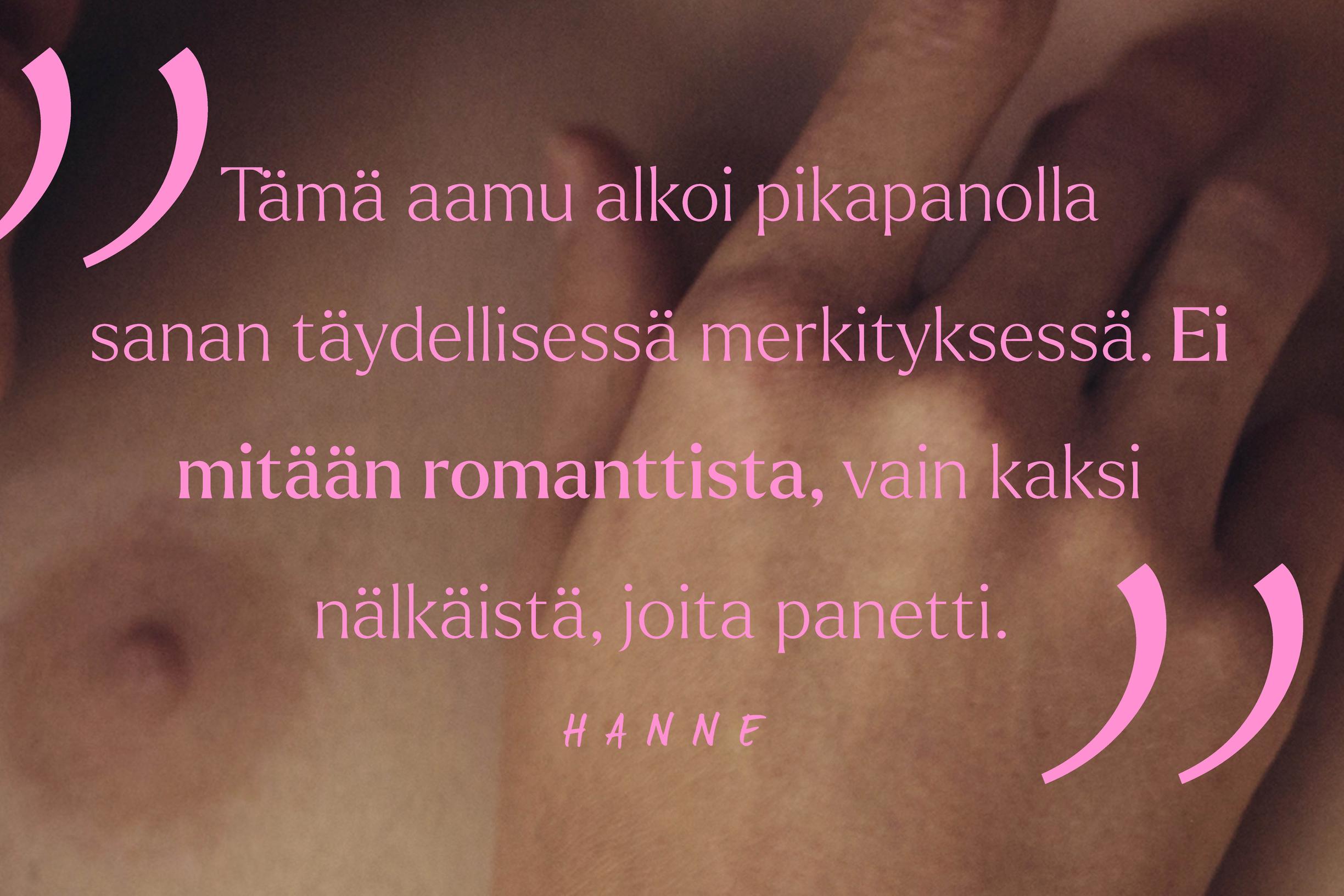 Hannen seksikokemus
